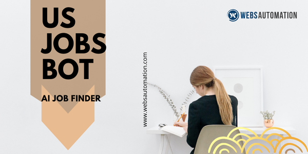 US Jobs Bot: Your Go-to US Market Job-Searching Assistant