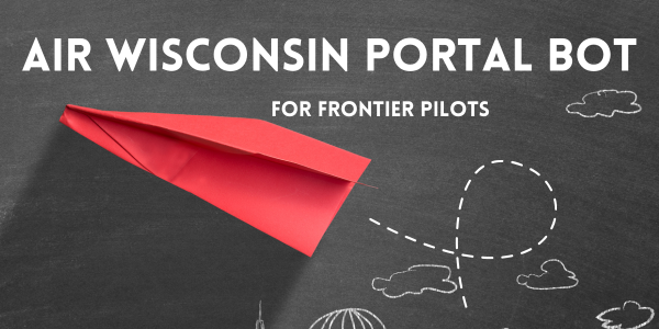 Enhancing Flight Scheduling Efficiency with the Air Wisconsin Portal Bot 1 Air Wisconsin Portal Bot