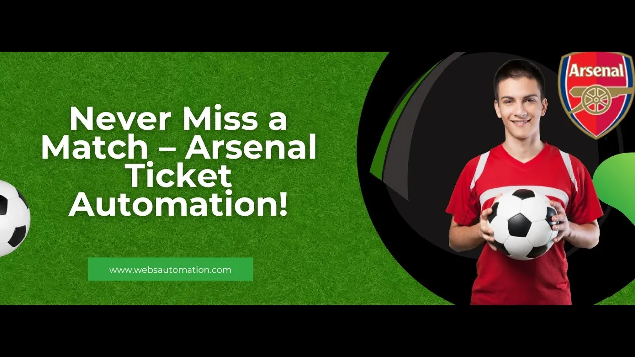 Optimum Arsenal Ticket Bot for Easy Ticket Buying 2 arsenal ticket bot